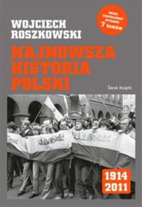 Najnowsza historia Polski 1914-2011 - 2857598220