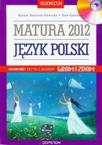Matura 2012 Jzyk Polski + CD - 2857598245