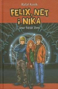 Felix Net i Nika oraz wiat Zero 9 - 2857598382