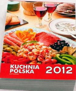 Kuchnia Polska. Poradnik. Kalendarz zdzierak 2012