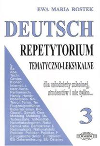 Deutsch 3. Repetytorium tematyczno-leksykalne dla modziey szkolnej, studentw i nie tylko... - 2825653646