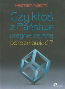 Czy kto z Pastwa pragnie ze mn porozmawia - 2857598848