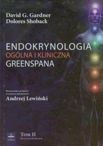 Endokrynologia oglna i kliniczna Greenspana tom 2 - 2857598875