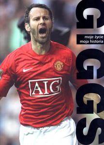 Giggs. Moje ycie, moja historia - 2857599493