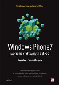 Windows Phone 7. Tworzenie efektowych aplikacji - 2857599976