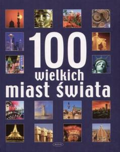 100 wielkich miast wiata