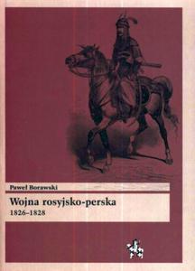 Wojna rosyjsko-perska 1826-1828 - 2857600554