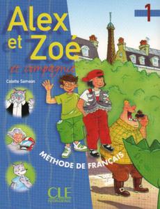 Alex et Zoe et compagnie 1. Methode de francais - 2857600802