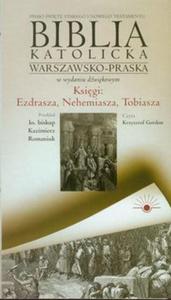 Audio Biblia 2 (20) Ksigi: Ezdrasza, Nehemiasza, Tobiasza (Pyta CD) - 2857601113