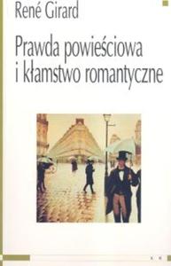 Prawda powieciowa i kamstwo romantyczne