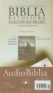 Audio Biblia 3(28) 2011 Ksiga Izajasza (Pyta CD) - 2857602110