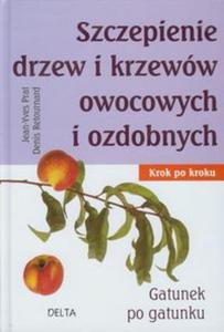 Szczepienie drzew i krzeww owocowych i ozdobnych - 2857602157