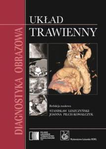 Diagnostyka obrazowa Ukad trawienny - 2857602164