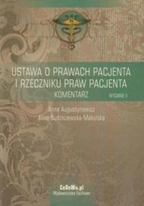 Ustawa o prawach pacjenta i Rzeczniku praw pacjenta Komentarz - 2857602216