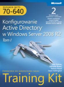 Egzamin MCTS 70-640: Konfigurowanie Active Directory w Windows Server 2008 R2 Training Kit, wyd. II - 2857602220