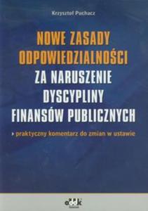 Nowe zasady odpowiedzialnoci za naruszenie dyscypliny finansw publicznych - 2857602278