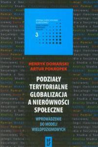 Podziay terytorialne globalizacja a nierwnoci spoeczne - 2857602361