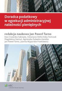 Doradca podatkowy w egzekucji administracyjnej nalenoci pieninych - 2857602454