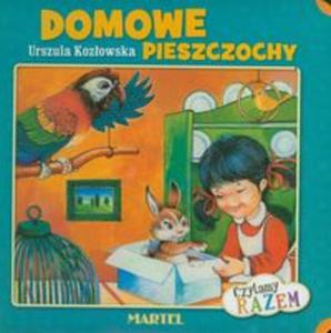 Domowe pieszczochy Czytamy razem - 2857602507