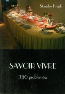 Savoir vivre 250 problemw - 2857602586