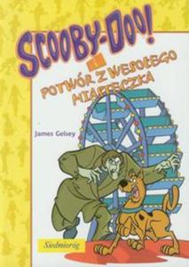 Scooby Doo i Potwór z wesoego miasteczka