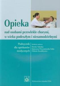 Opieka nad osobami przewlekle chorymi - 2857602891