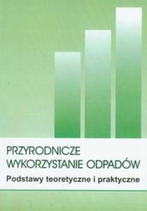 Przyrodnicze wykorzystanie odpadw - 2857602897