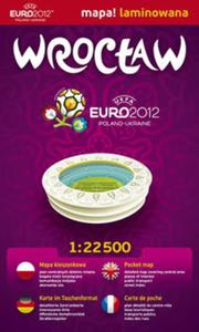 Wrocaw 1:22 500 Euro 2012 plan miasta - 2857602933
