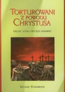 Torturowani z powodu Chrystusa - 2857602951