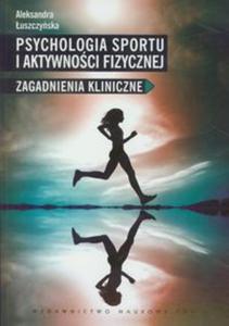 Psychologia sportu i aktywnoci fizycznej - 2857603023