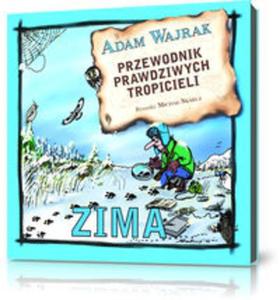 Przewodnik prawdziwych tropicieli ZIMA - 2857603393