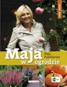 Maja w ogrodzie - 2857603517