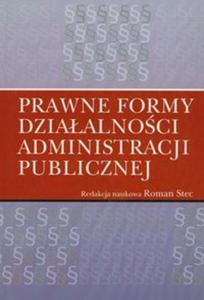 Prawne formy dziaalnoci administracji publicznej - 2857603659