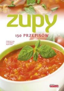 Zupy 150 przepisw - 2857603779