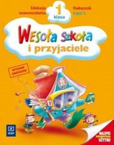 Wesoa szkoa. Klasa 1, szkoa podstawowa, cz 5. Podrcznik - 2857603844