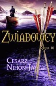 Zwiadowcy. Ksiga 10. Cesarz Nihon-Ja - 2857603860