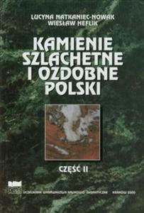Kamienie szlachetne i ozdobne Polski - 2857604037