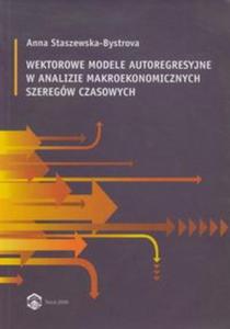 Wektorowe modele autoregresyjne w analizie makroekonomicznych szeregw czasowych - 2857604060