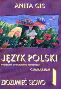 Jzyk polski 1 Zrozumie sowo Podrcznik do ksztacenia literackiego - 2857604458