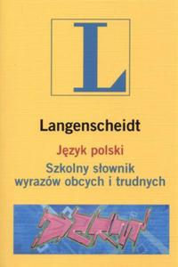 Jzyk polski. Szkolny sownik wyrazw obcych i trudnych (+CD) (10 tys. hase) - 2825654023