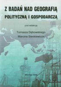 Z bada nad geografi polityczn i gospodarcz - 2857604599