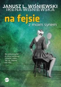 Na fejsie z moim synem - 2857604613