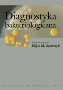 Diagnostyka bakteriologiczna - 2857604779