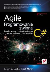 Agile. Programowanie zwinne: zasady, wzorce i praktyki zwinnego wytwarzania oprogramowania w C# - 2857604948