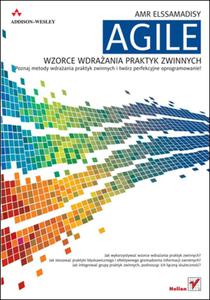 Agile. Wzorce wdraania praktyk zwinnych - 2857604950