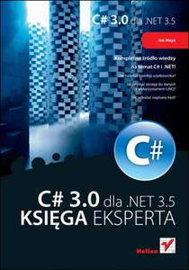 C# 3.0 dla .NET 3.5. Ksiga eksperta - 2857605078