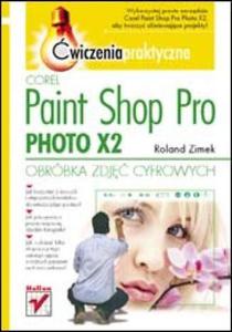 Corel Paint Shop Pro Photo X2. Obrbka zdj cyfrowych. wiczenia praktyczne - 2857605112