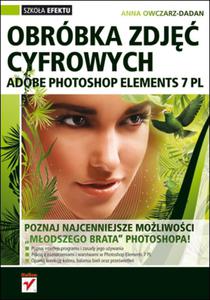 Adobe Photoshop Elements 7 PL. Obrbka zdj cyfrowych - 2857605166