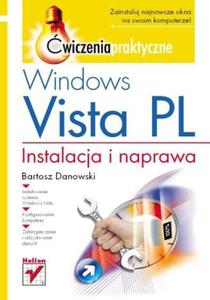 Windows Vista PL. Instalacja i naprawa. wiczenia praktyczne - 2857605185