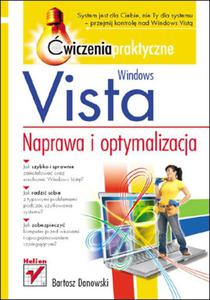 Windows Vista. Naprawa i optymalizacja. wiczenia praktyczne - 2857605186